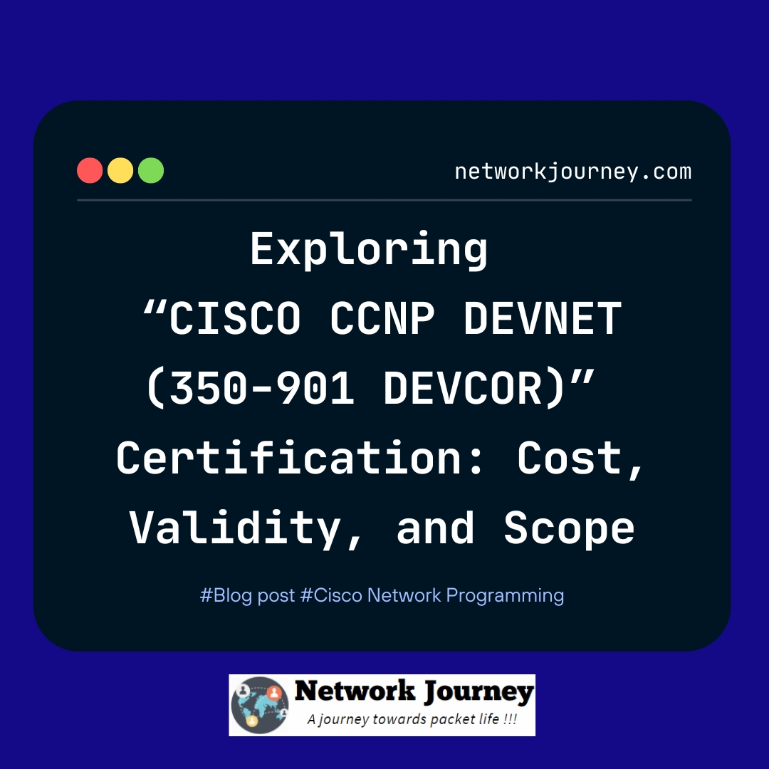 CCNP DEVNET 350-901 DEVCOR NETWORKJOURNEY