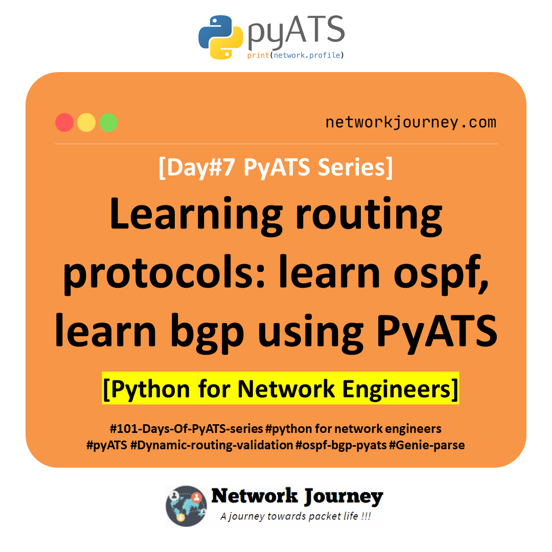 [DAY#7 PyATS Series] Learning Routing Protocols: Learn OSPF, Learn BGP (Ping Tests) Using pyATS for Cisco [Python for Network Engineer]