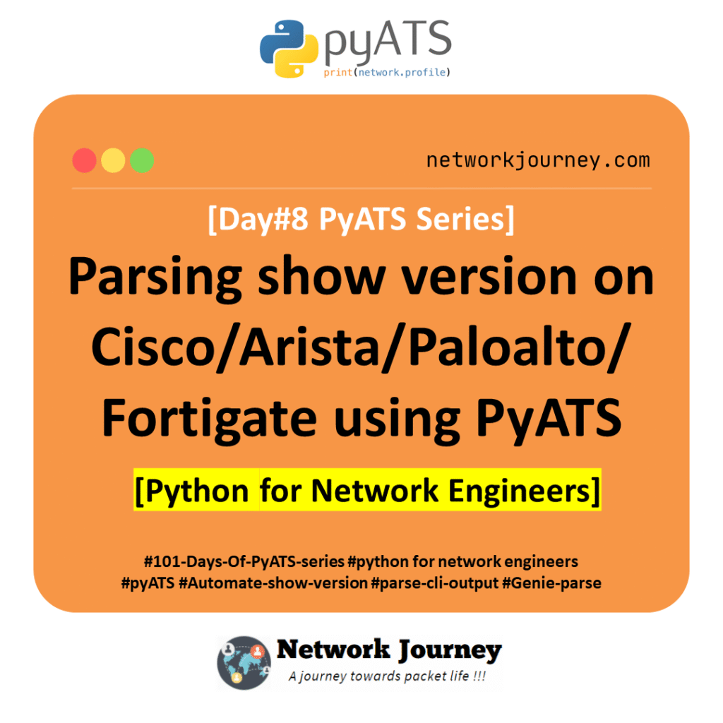 Parsing show version on Cisco/Arista/Paloalto/Fortigate