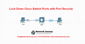 How to Lock Down Cisco Switch Ports with Port Security (2025 Guide ...
