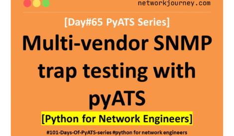 Multi-vendor SNMP trap testing with pyATS