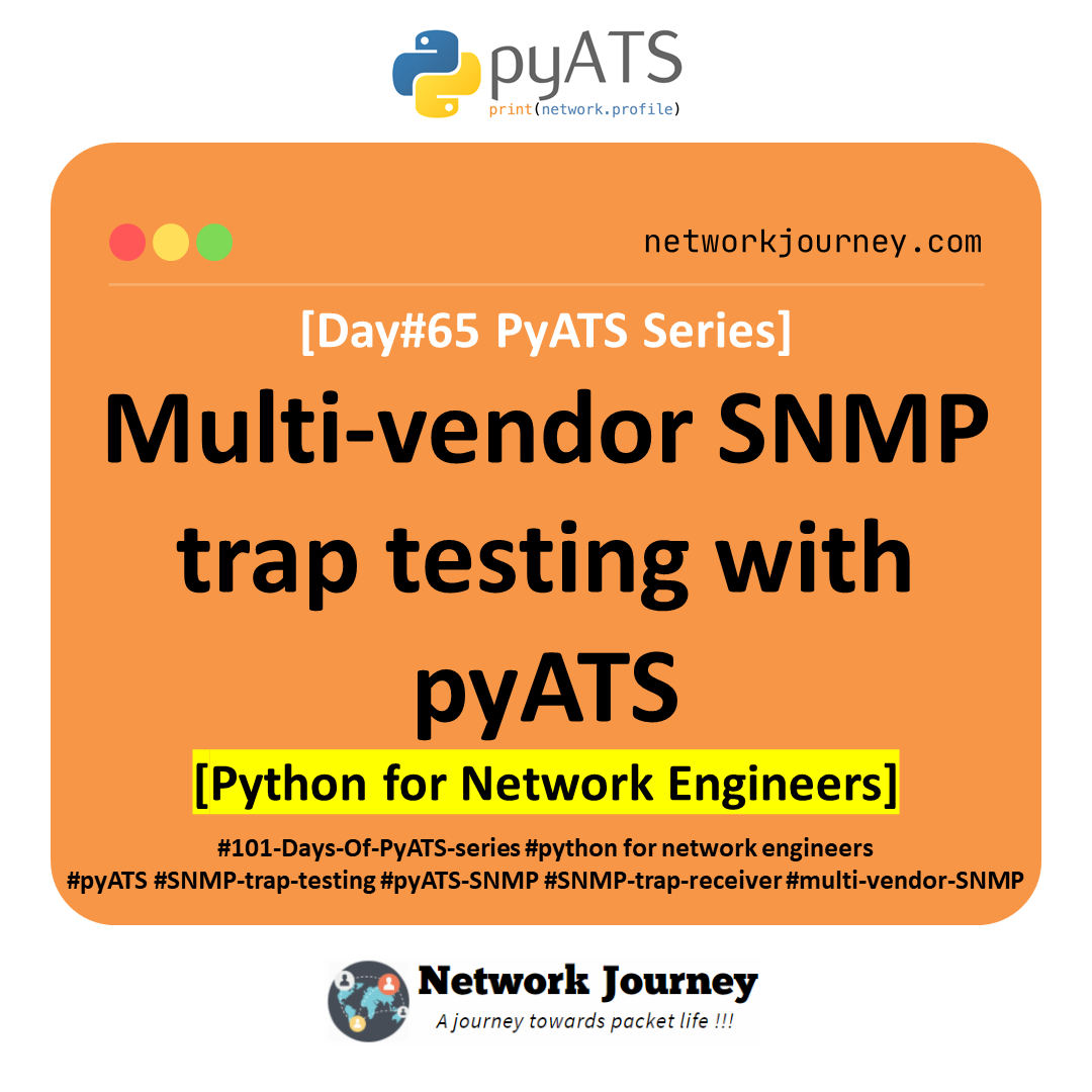 Multi-vendor SNMP trap testing with pyATS
